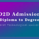D2D Admission (Diploma to Degree) Gujarat Technological University